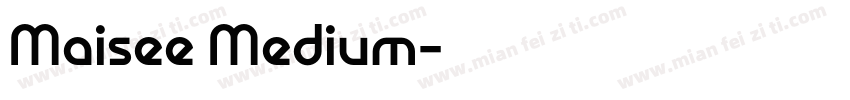 Maisee Medium字体转换